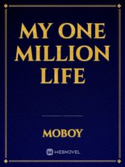 My one million life Book