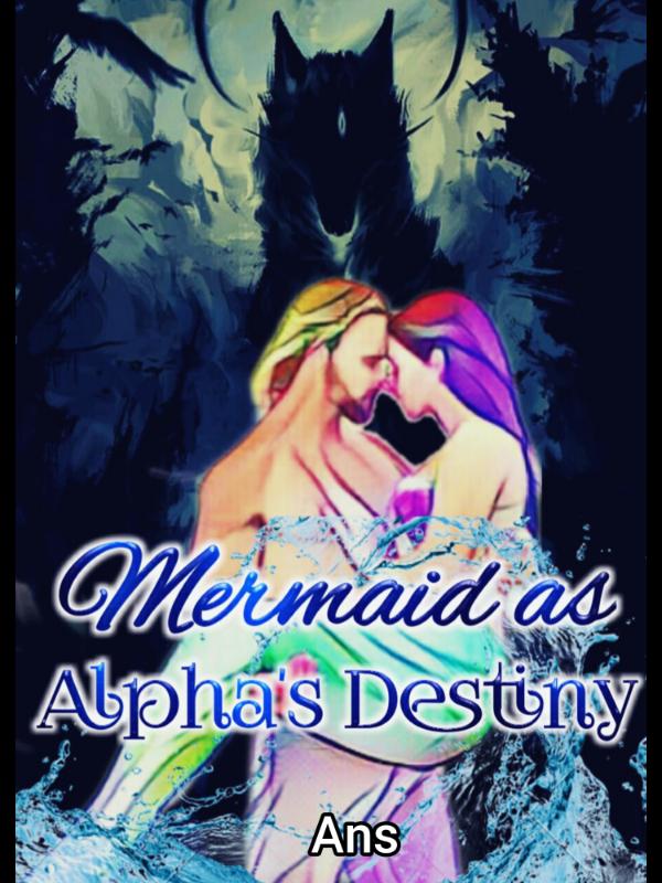 Mermaid As Alpha's Destiny Book