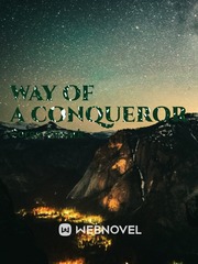 Way of A Conqueror Book