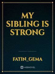 my sibling is strong Book