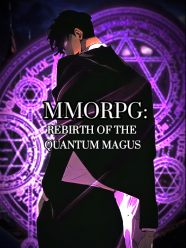 MMORPG: Return Of The Quantum Magus