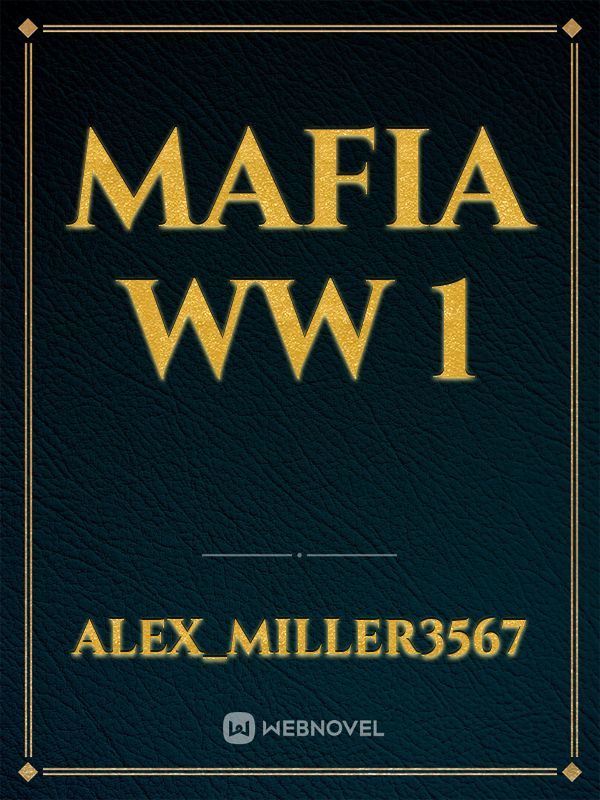 Mafia WW 1
