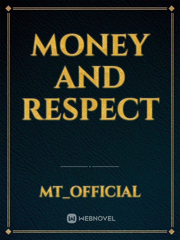 Money and Respect Book