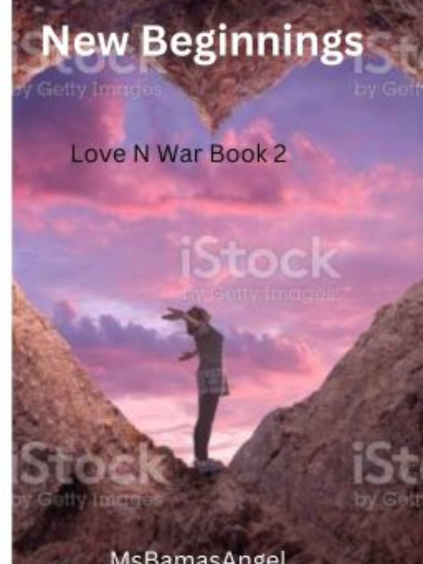 New Beginnings: Love N War Book 2