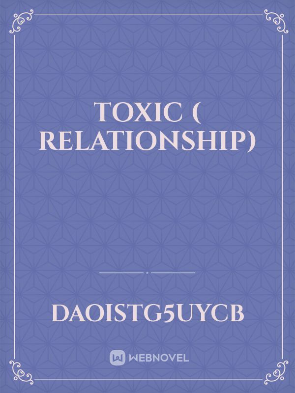 Toxic ( Relationship) Book