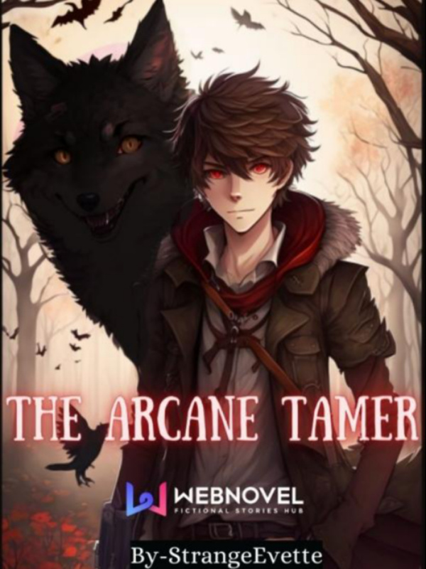 The Arcane Tamer