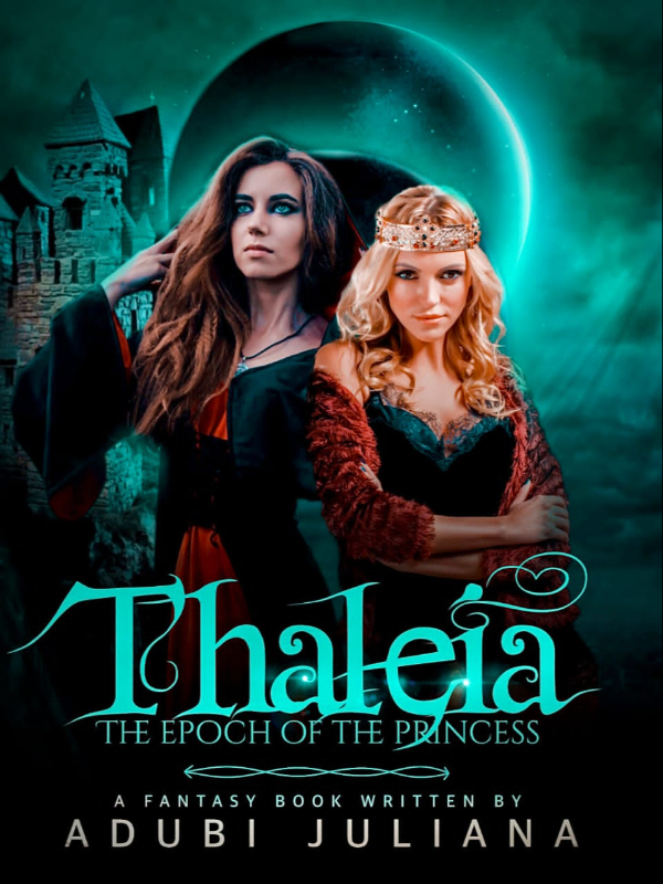 Thaleia; The Epoch Of The Princess Book