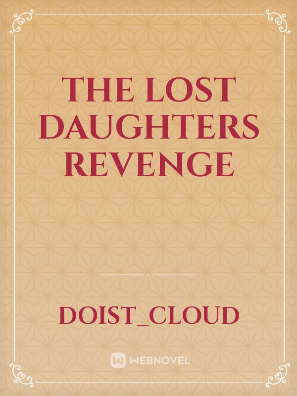 The lost daughters Revenge Book