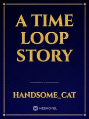 a time loop story Book