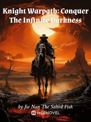 Knight Warpath: Conquer The Infinite Darkness Book