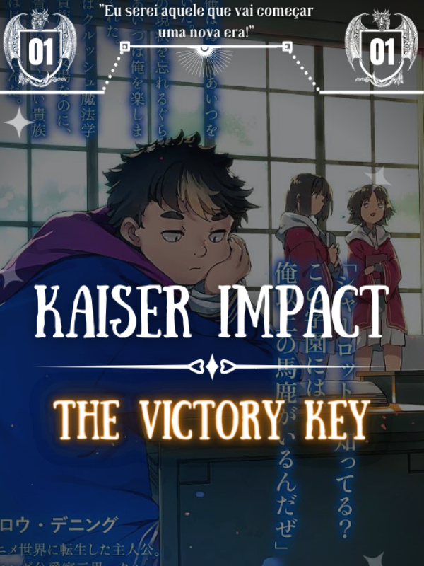 Kaiser Impact: The Victory Key
