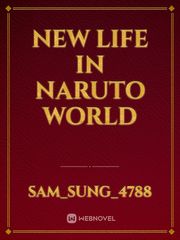 New Life in Naruto World Book