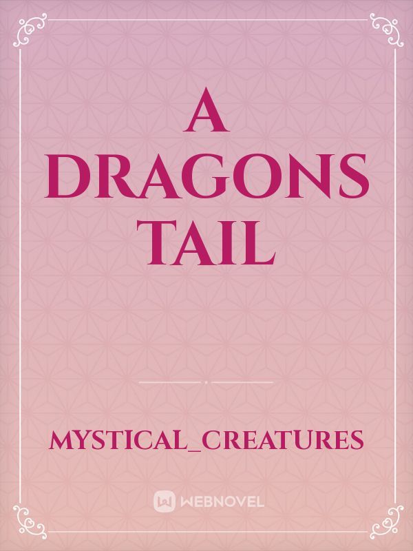A Dragons Tail Book