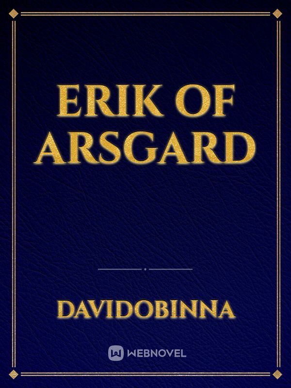 ERIK OF ARSGARD