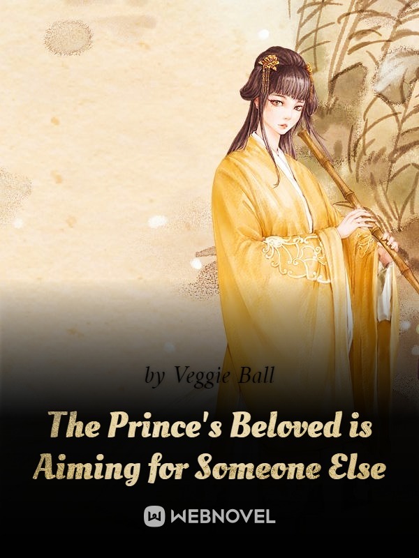 The Prince's Beloved is Aiming for Someone Else Book