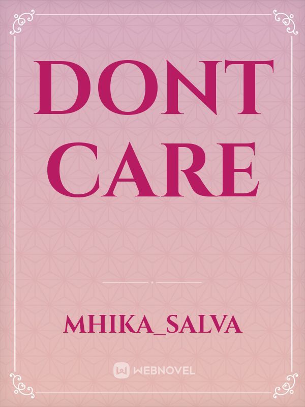 dont care Book