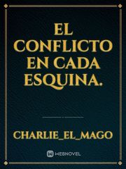 El Conflicto En Cada Esquina. Book