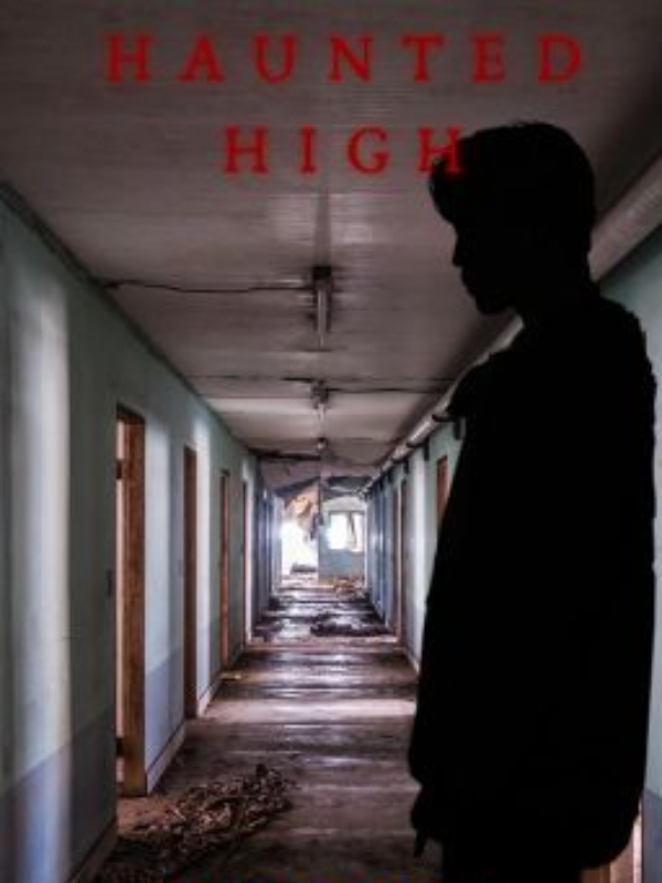 HAUNTED HIGH