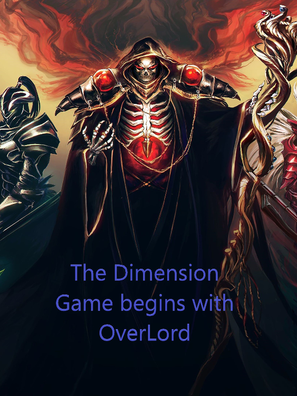 The dimensional game begins with OverLord