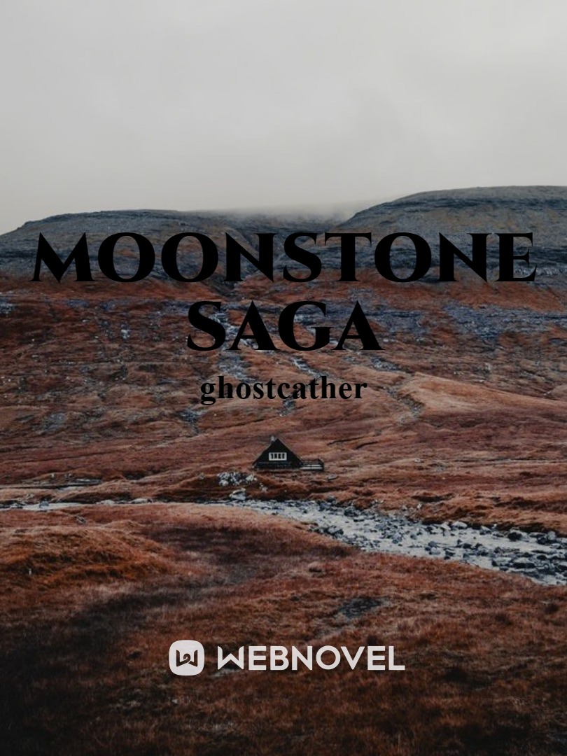 Moonstone Saga