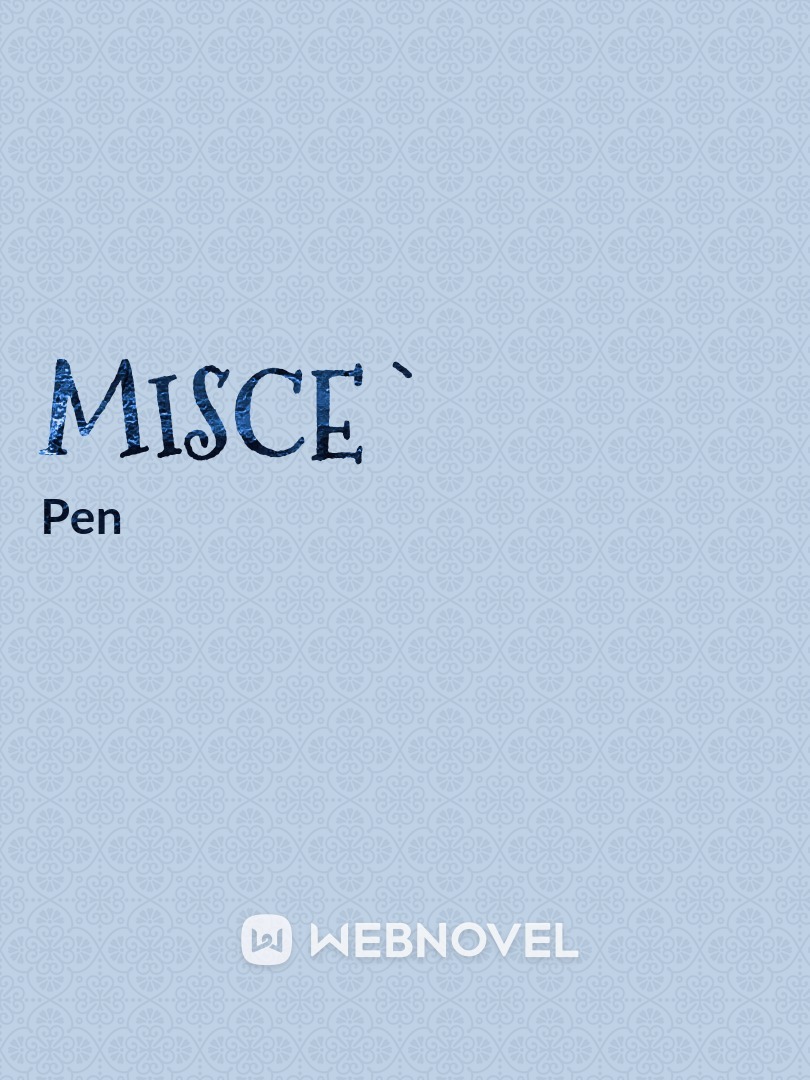 Misce`