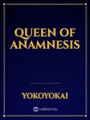 Queen of Anamnesis Book