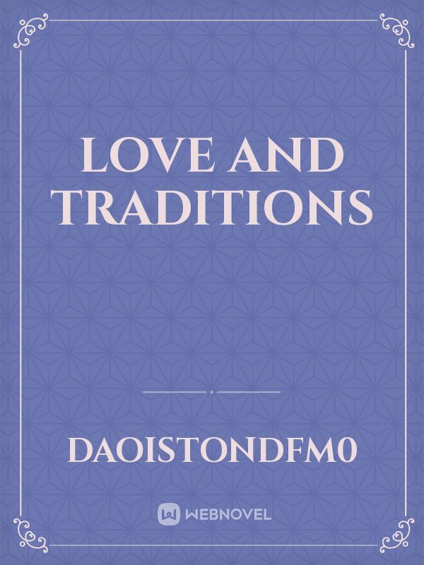 love
and traditions Book