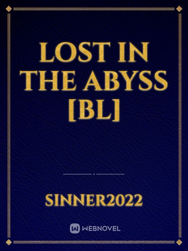 Lost in The Abyss [BL] Book