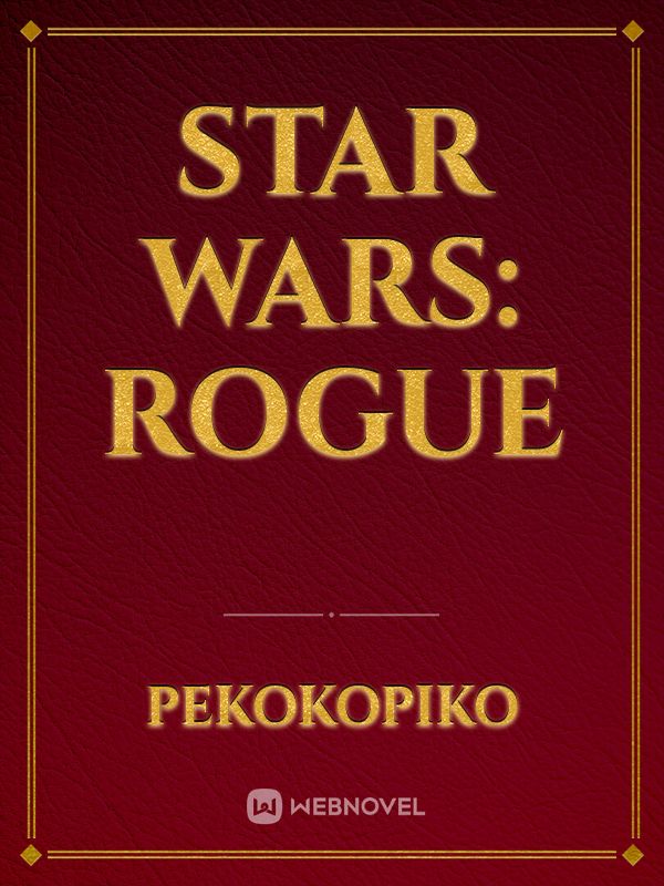 Star Wars: ROGUE Book