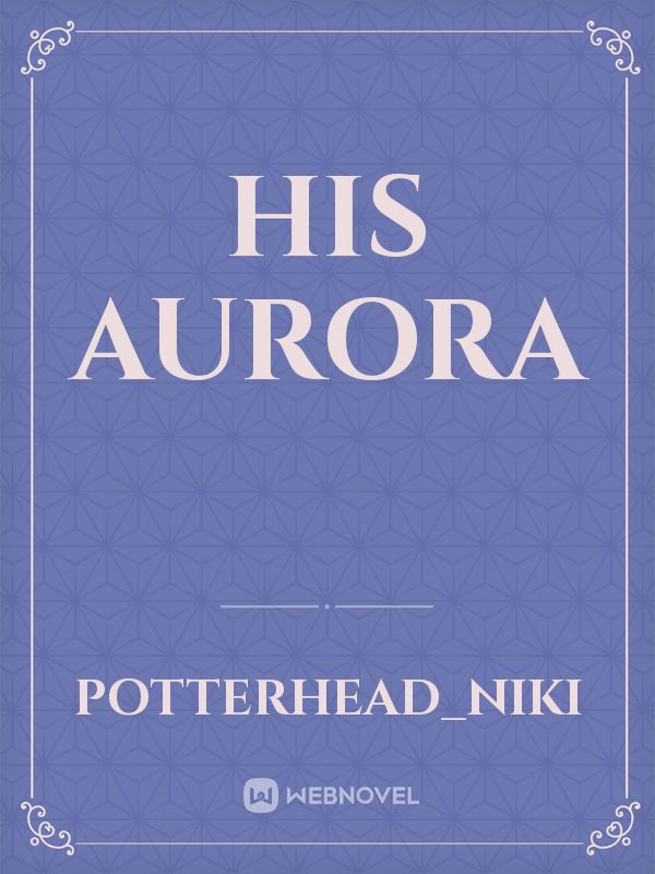 His Aurora Book
