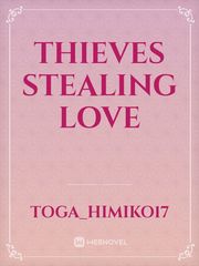 Thieves Stealing Love Book