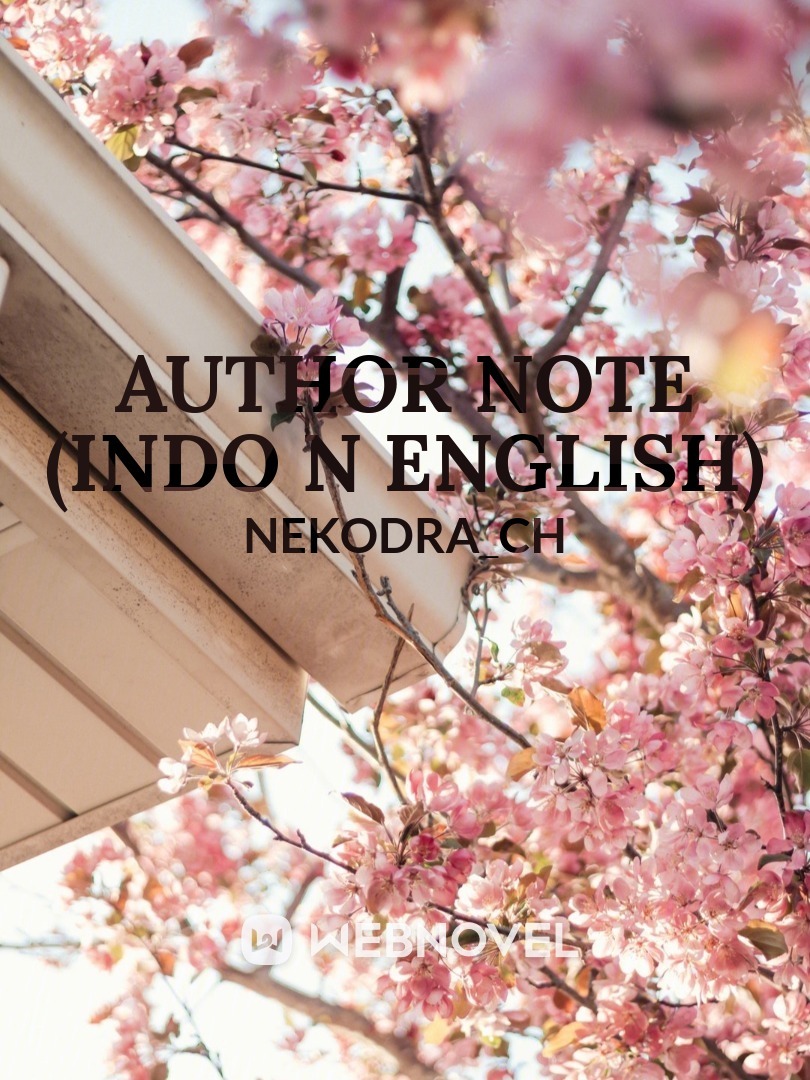 AUTHOR NOTE (INDO N ENGLISH)