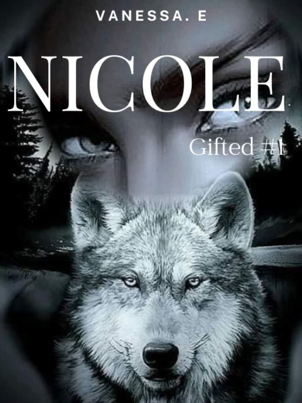 NICOLE [Gifted Series#1] Book
