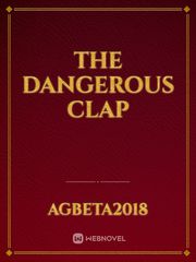 The dangerous clap Book