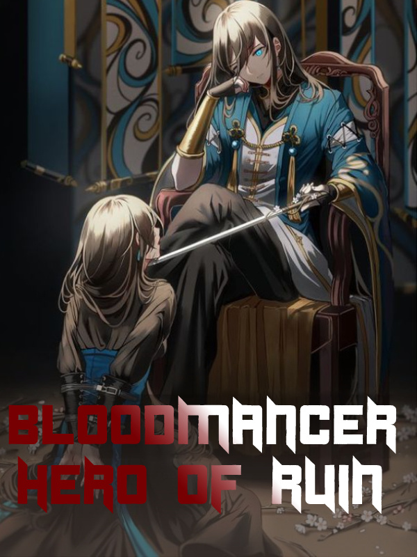 Bloodmancer: Hero of Ruin Book