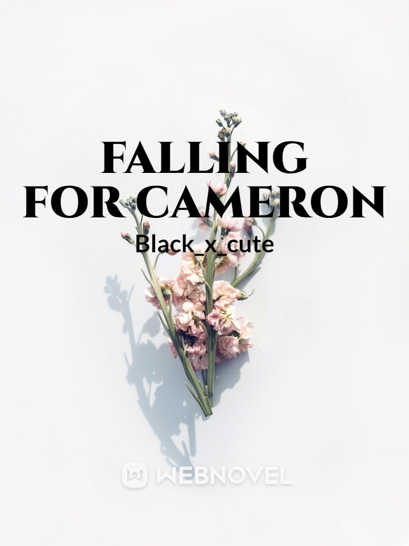 Falling for Cameron