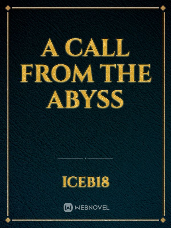 A Call from the Abyss Book
