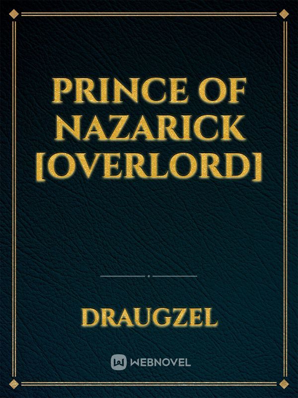 Prince of Nazarick [Overlord] Book