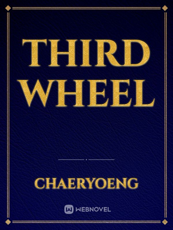 third wheel