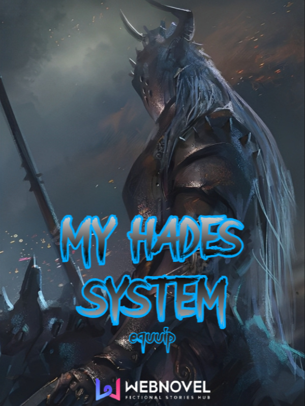 Warlock of Death: My Hades System