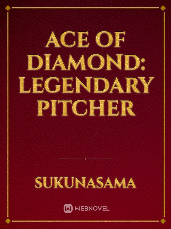 Ace Of Diamond: Legendary Pitcher Book