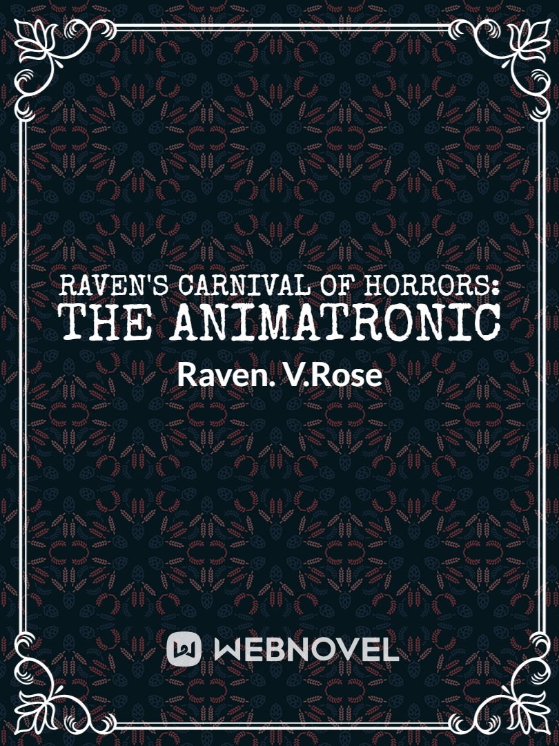 Raven's Carnival of Horrors: The Animatronic Book