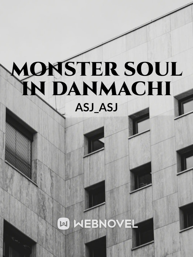 Monster Soul in Danmachi Book