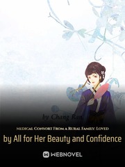 Medical Consort From a Rural Family: Loved by All for Her Beauty and Confidence Book