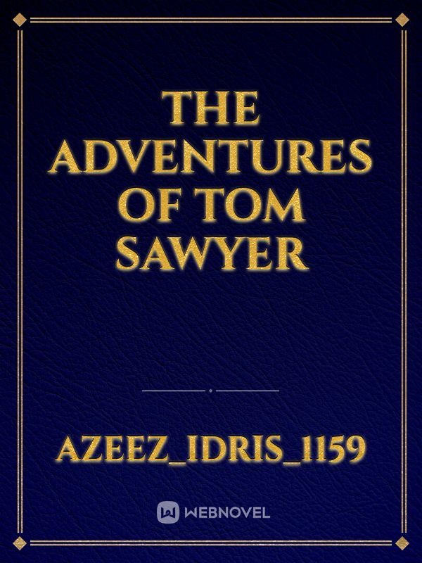 THE ADVENTURES OF TOM SAWYER Book