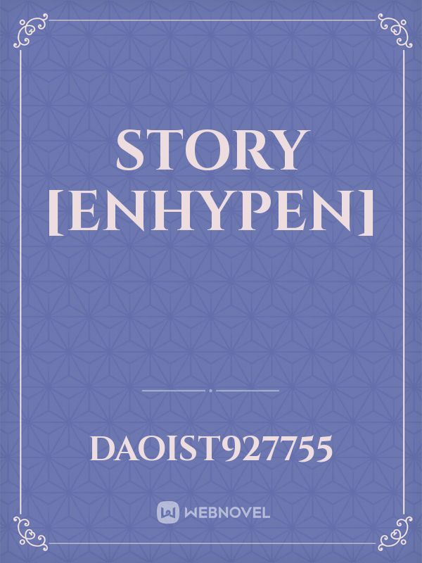 Story [Enhypen] Book