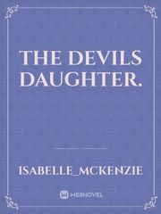 The devils daughter. Book