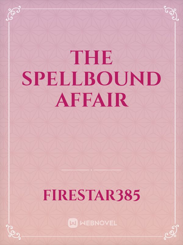 The Spellbound Affair Book
