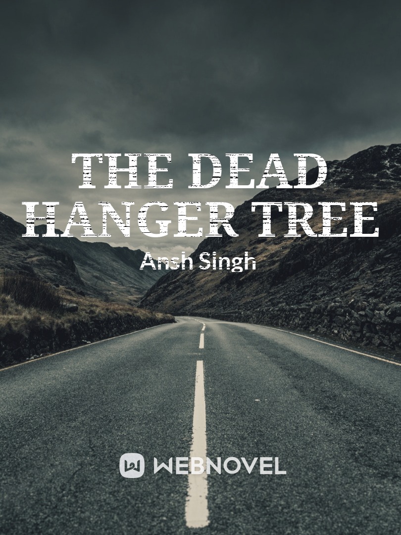 THE DEAD HANGER TREE Book
