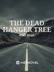 THE DEAD HANGER TREE Book